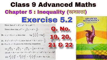 Class 9 Advanced Maths Exercise 5.2 | Inequalities | অসমতা | Advance Maths | Class 9 | Chapter 5