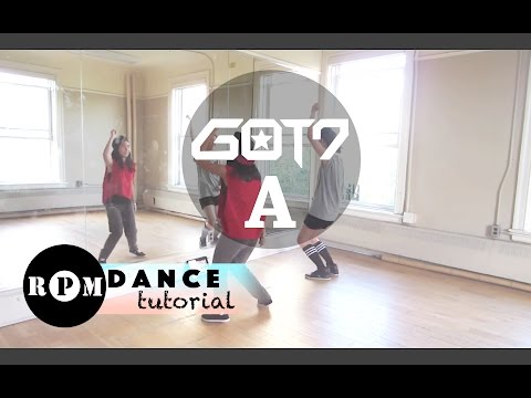 GOT7 "A" Dance Tutorial (Pre-chorus, Chorus, Quick Step)