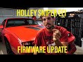 Holley sniper efi quick firmware update in under 5 minutes