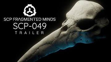 SCP: Fragmented Minds - SCP-049 (Kickstarter Ends Soon)