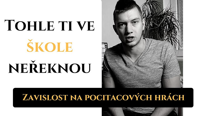 Skutečný důvod proč jsi závislý na počítačových hrách