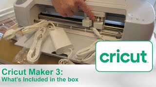 Cricut Maker 3: Unboxing and Whats Included When You Purchase