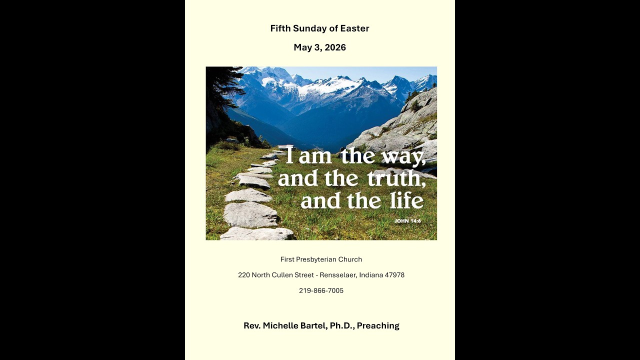 First Presbyterian Church - Rensselaer Live Stream May 3rd, 2026