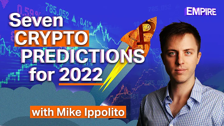 What To Expect from Crypto in 2022 | Mike Ippolito