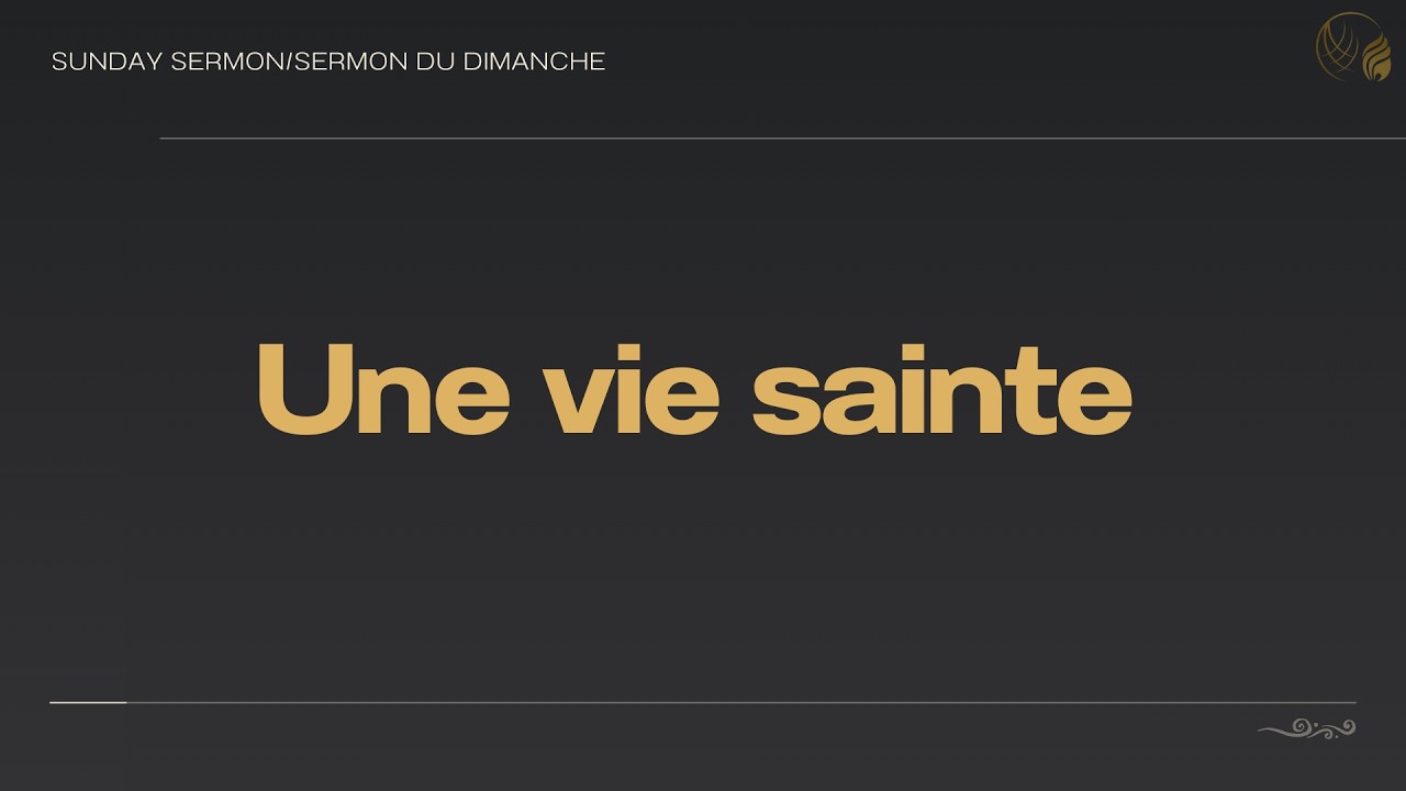 Holy Living full sermon