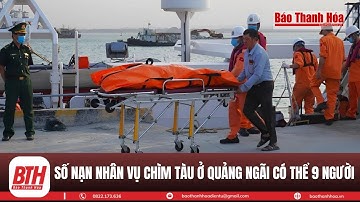 Vụ chìm sà lan ở Quảng Ngãi: Nghi có tới 9 người gặp nạn | Báo Thanh Hóa