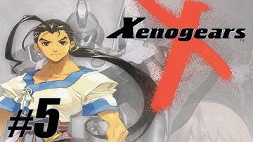 Xenogears - Part 5