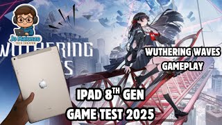 IPAD 8TH GEN WUTHERING OF WAVES BATTLE ROYALE GAMEPLAY IN 2025