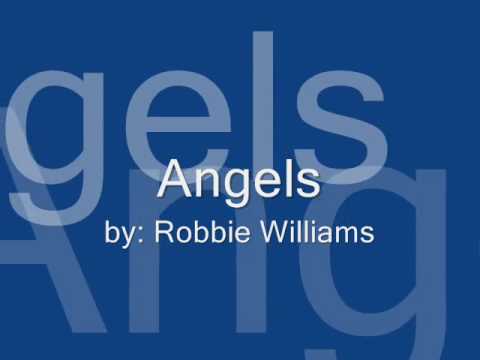 Angels by Robbie Williams with Lyrics