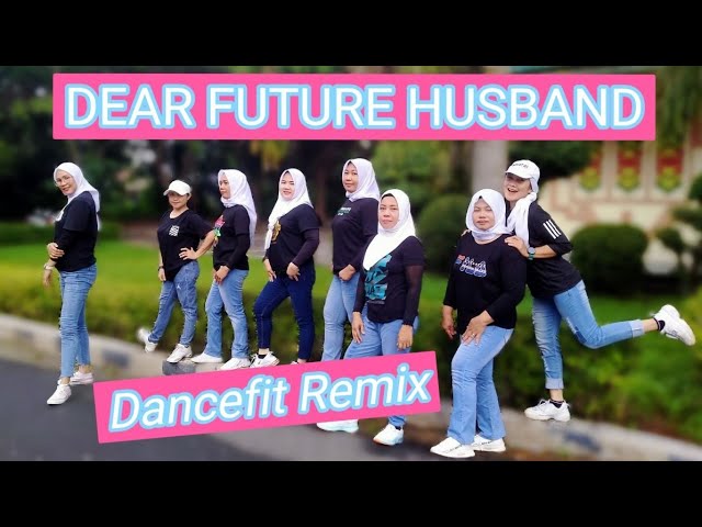 Dear Future Husband - Megan Trainor // Dancefit // Remix // 07.10.22 class=