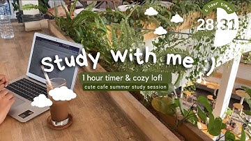 Study with me 1-hour timer cozy Lofi music light study session fairy coffeeshop motivation to study