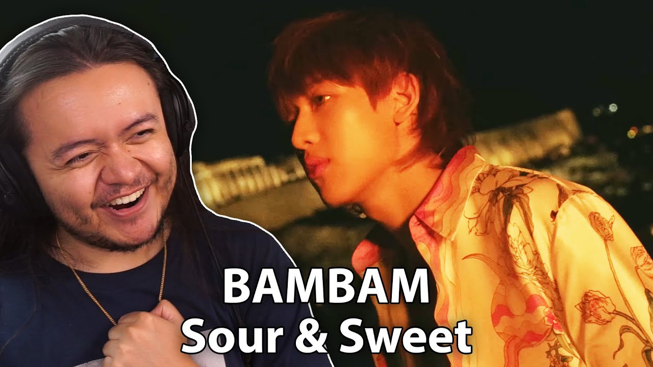 BamBam ‘Sour & Sweet’ MV REACTION YouTube
