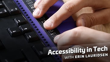 Accessibility in Tech