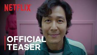 Squid Game | Official Teaser | Netflix