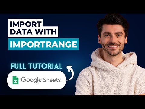 How To Import Data With IMPORTRANGE In Google Sheets [2026 Guide]