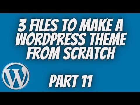 3 Files To Make A Wordpress Theme From Scatch | Wordpress Theme Development Part 11 | Tech Tian