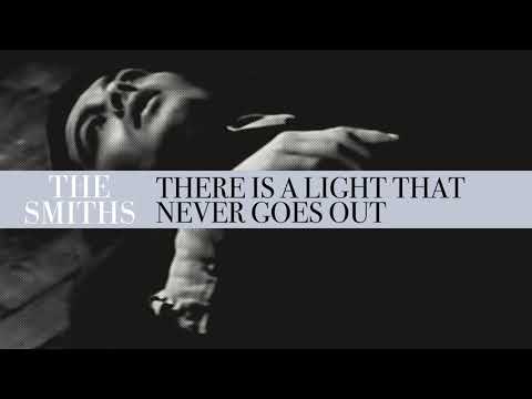 The Smiths - There Is A Light That Never Goes Out