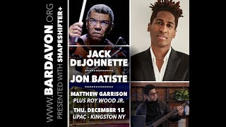 ONCE IN A LIFETIME CONCERT EXPERIENCE! Jack DeJohnette, Jon Batiste, and Matthew Garrison on 12/15!