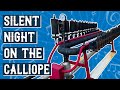 &quot;Silent Night&quot; on the Calliope