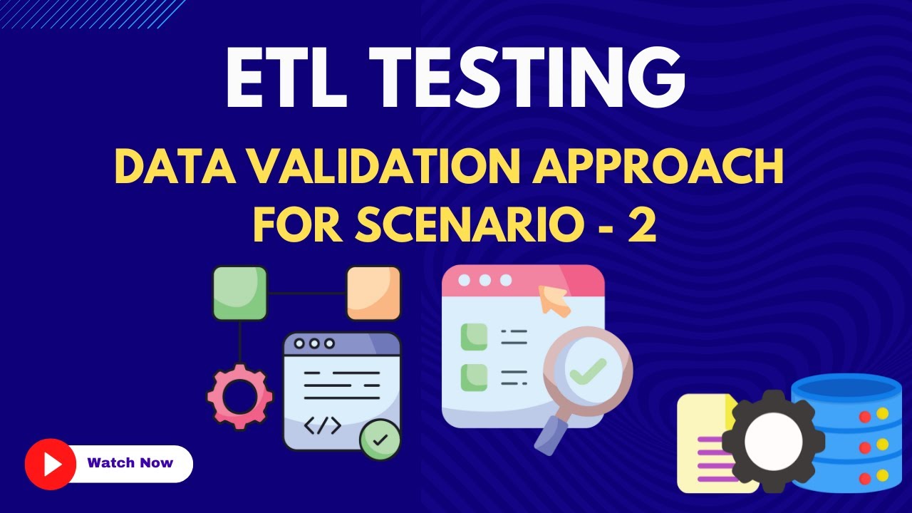 26. Data Validation Approach part 2 - YouTube