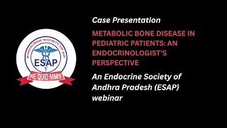 Famous ESAP WEBINAR 4: CASE PRESENTATION: Metabolic Bone Disorders in Children Net Worth