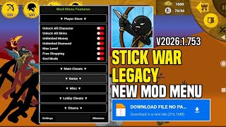 NEW UPDATE‼️ STICK WAR LEGACY MOD APK V2026.1.753 | MOD MENU🔥 AND UNLOCK ALL |