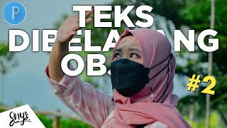 Cara Buat Teks Dibelakang Objek Foto pake Pixellab #2 Cara Buat Teks Dibelakang Objek Foto pake Pixellab #2