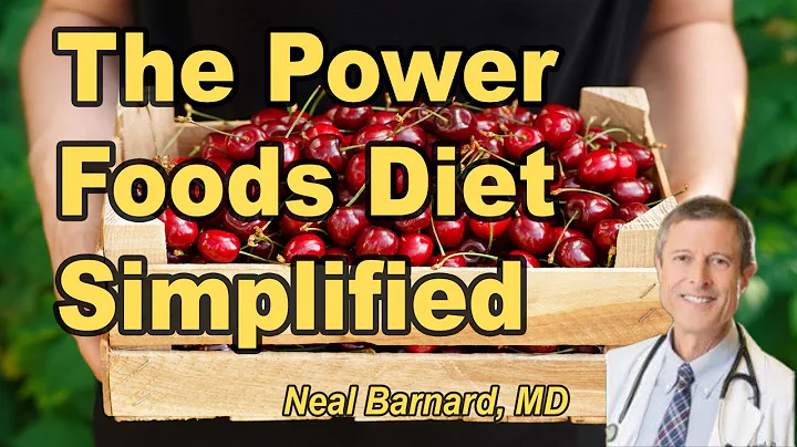The Power Foods Diet with Neal Barnard, M.D