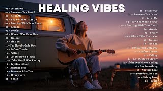 Healing Vibes English Playlist 2026 🌿🎧  Soft & Calm  | TikTok Spotify ~ Billie Eilish, Gracie Abrams screenshot 1