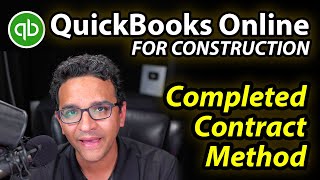 QuickBooks Online for Construction: Completed Contract Method