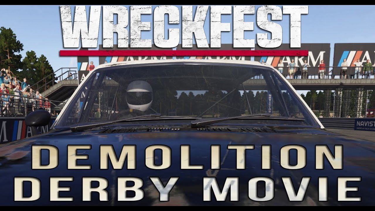 Wreckfest Démolition Derby Movie YouTube