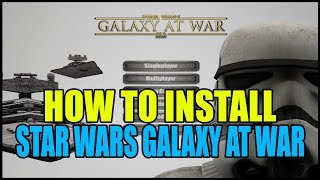 How to Install Star Wars Galaxy at War Mod - Men of War: Assault Squad 2