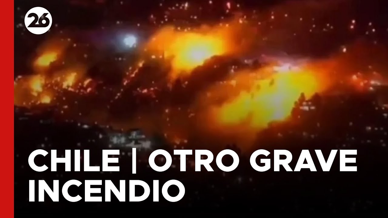 CHILE | Otro grave incendio afecta la región de Valparaíso