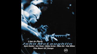 John Mclaughlin - The Heart Of Things  (Live In Paris)