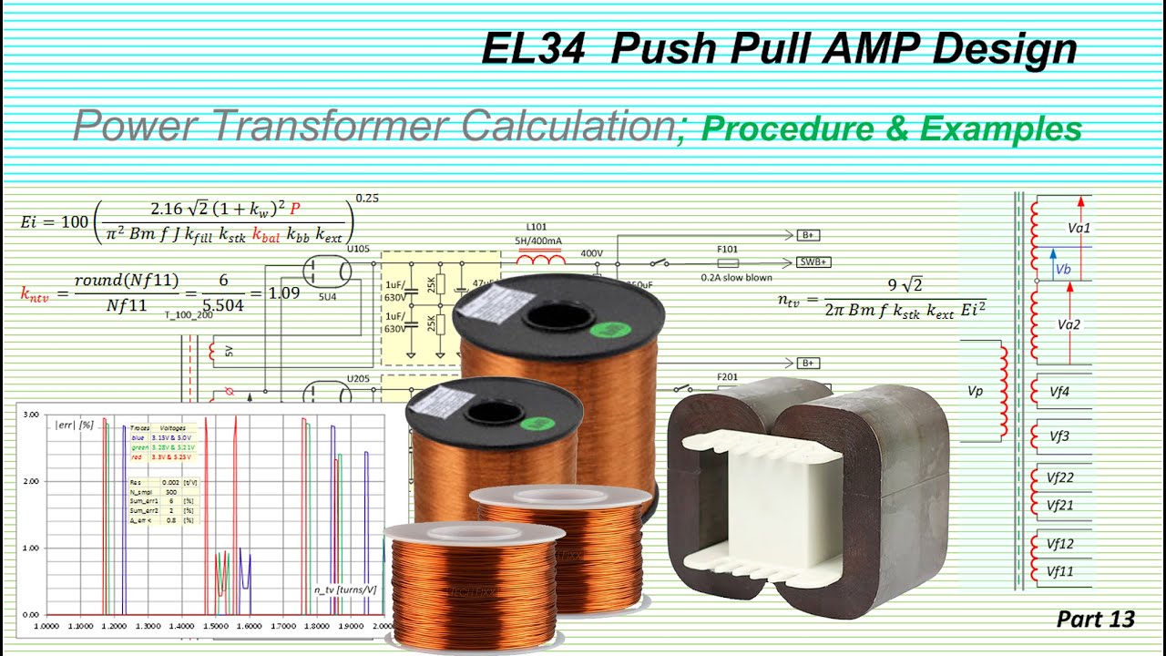 EL34 Push Pull Amplifier; Power Transformer Calculation, Procedure & Examples