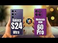 SAMSUNG GALAXY S24 ULTRA VS MOTOROLA EDGE 60 PR0