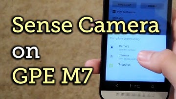 Bring the Sense Camera to Your Google Play Edition HTC One M7 [How-To]