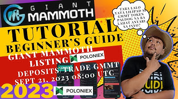 GIANT MAMMOTH LISTING TOKEN POLONIEX I DEPOSITS/TRADE GMMT TOKEN /USDT SEPT 21,2023 08:00 UTC