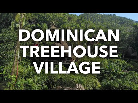 Video: The Dominican Tree House Village: En Videoresa In I Upplevelsen