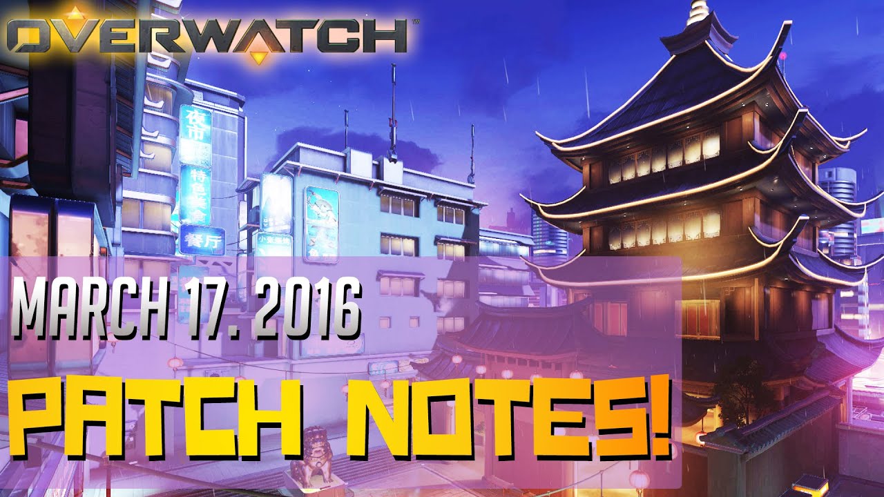 Overwatch | March 17, 2016 PATCH NOTES REVIEW!! (Mei Lijiang Tower Gameplay) - YouTube