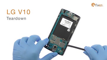 How to Teardown the LG V10