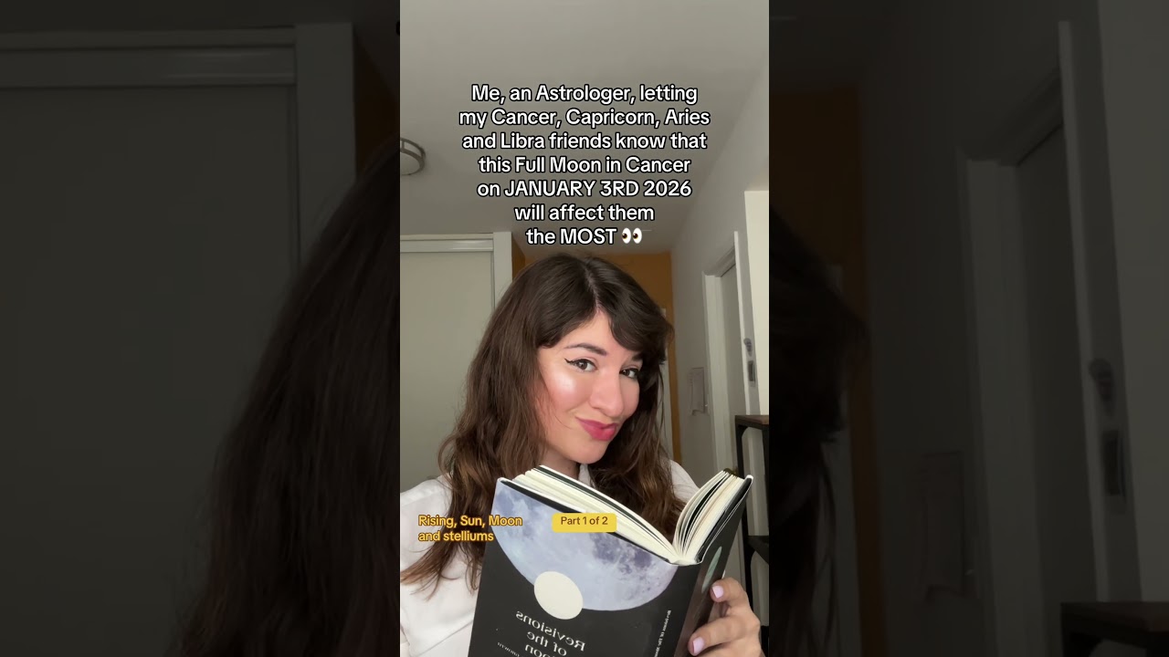 Signs MOST affected by the Full moon in Cancer on JANUARY 3RD 2026 🌝