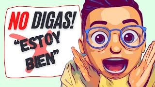 Thumbnail image for ❌ No Digas “estoy bien” en Español
