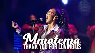 Thank you for Loving us | Spirit Of Praise 9 ft Mmatema