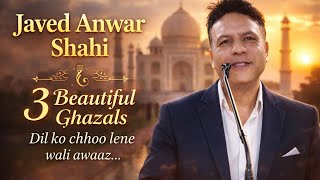 Javed Anwar Shahi Ki Dumdar Shayari Best Urdu Shayari Dil Ko Chhoo Jane Wali Poetry