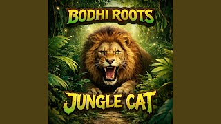Jungle Cat - Bodhi Roots