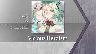 【Arcaea】 Vicious Heroism [FUTURE 9] Chart View