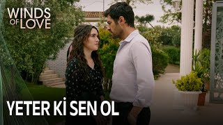 Sen Yanımda Oldukça Her Şey Güzel | Rüzgarlı Tepe 98. Bölüm