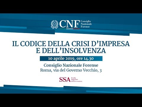 ordine avvocati milano Il codice della crisi d'impresa e dell'insolvenza