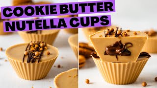 Nutella Cookie Butter Cups - Biscoff Chocolate Cups filled with Nutella!